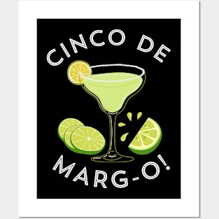 Cinco De Margo Funny Margarita Drinking Cinco De Mayo Posters and Art